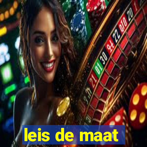 leis de maat